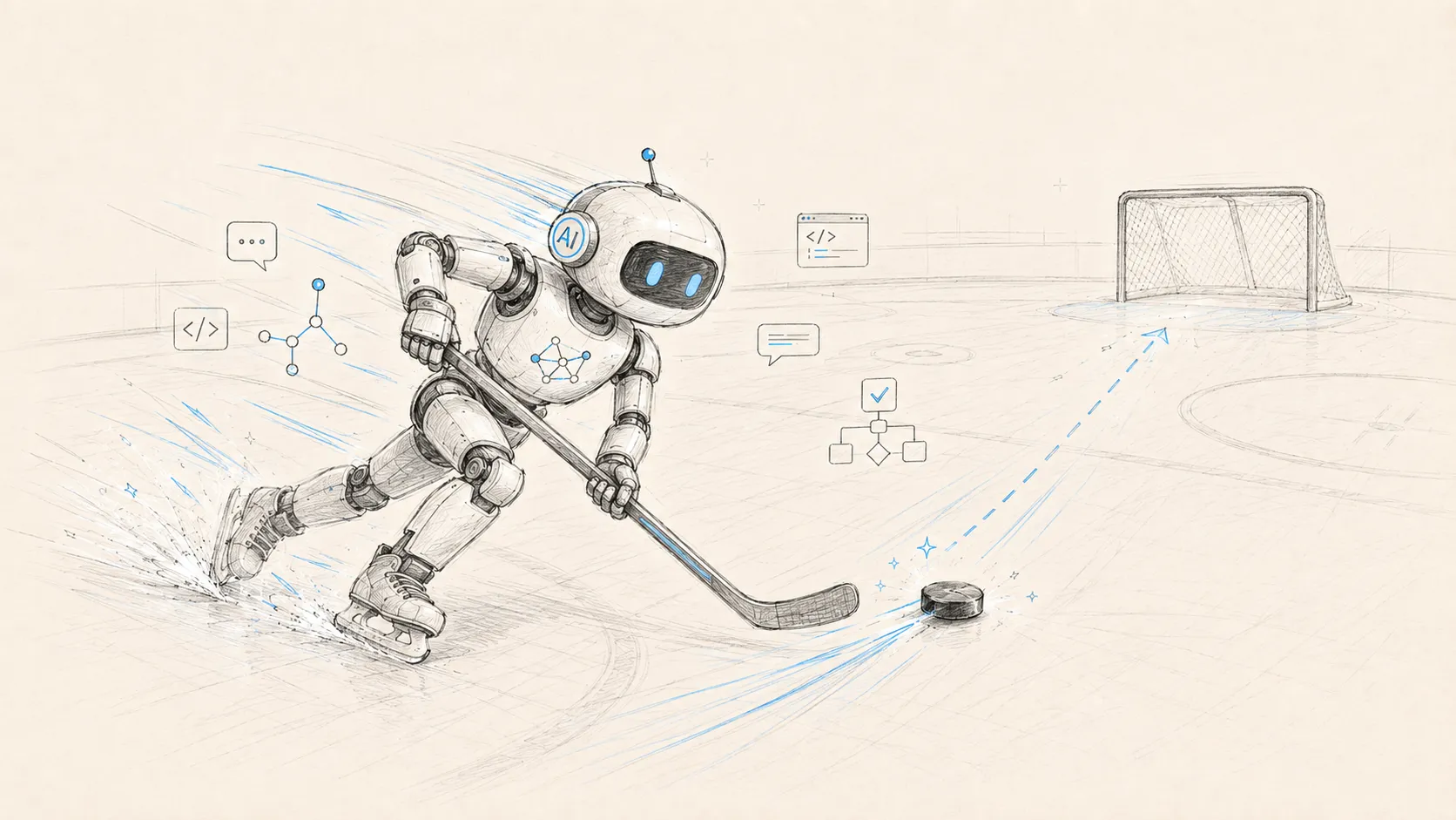Pencil-sketch style illustration on a warm cream background. A friendly white robot leans into a skating stride on ice, hockey stick poised to strike a black puck toward a goal net at right. Small code brackets, chat bubbles, a node diagram, and checkmarks float around it, with blue accent marks and motion lines suggesting speed.